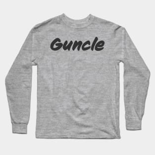 Gay Uncle T-Shirt | Guncle | Uncle Gift | Fun Uncle | Unisex - Men & Women's Tee | LGBT shirts Long Sleeve T-Shirt